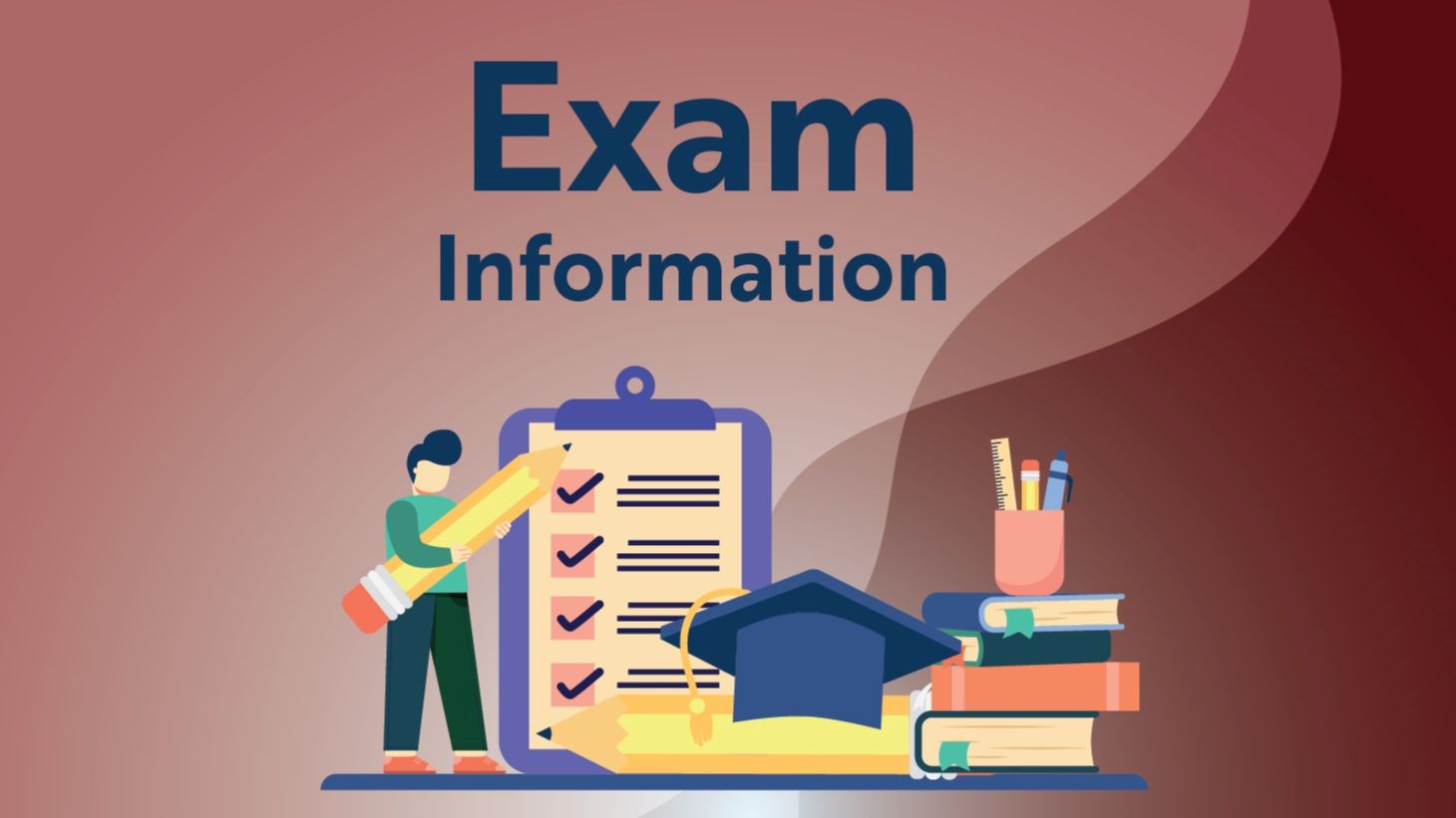 Exam Information