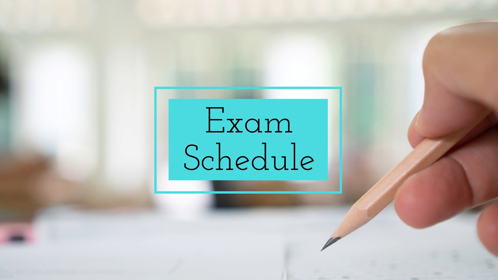 Exam Schedule