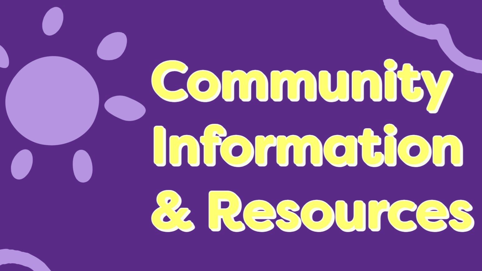 Community Information & Resources