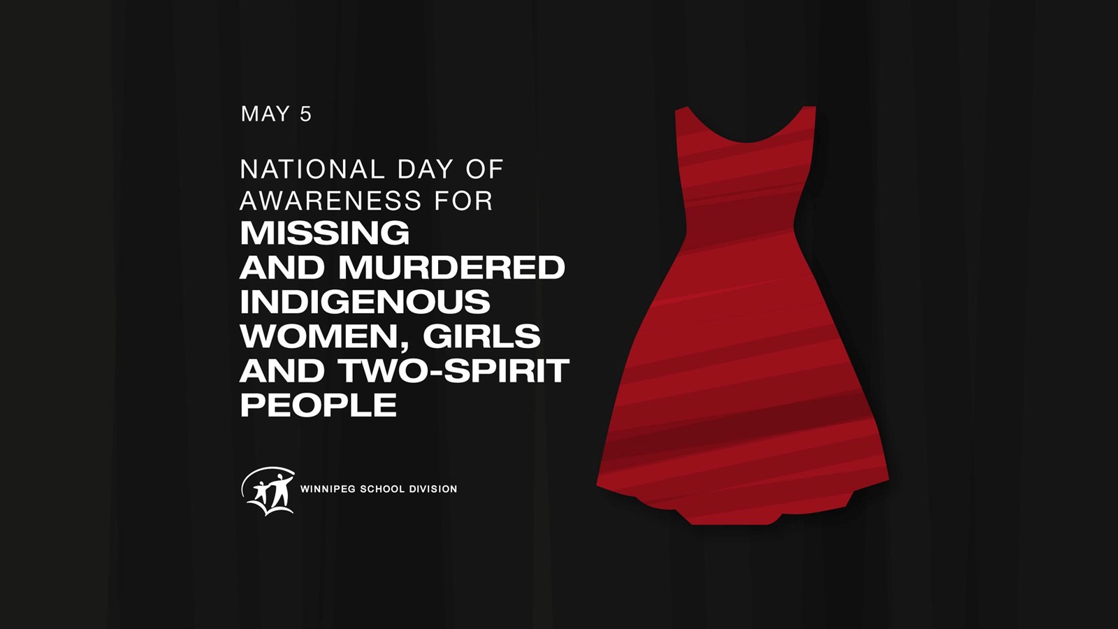 WSD schools bring awareness of missing and murdered Indigenous women