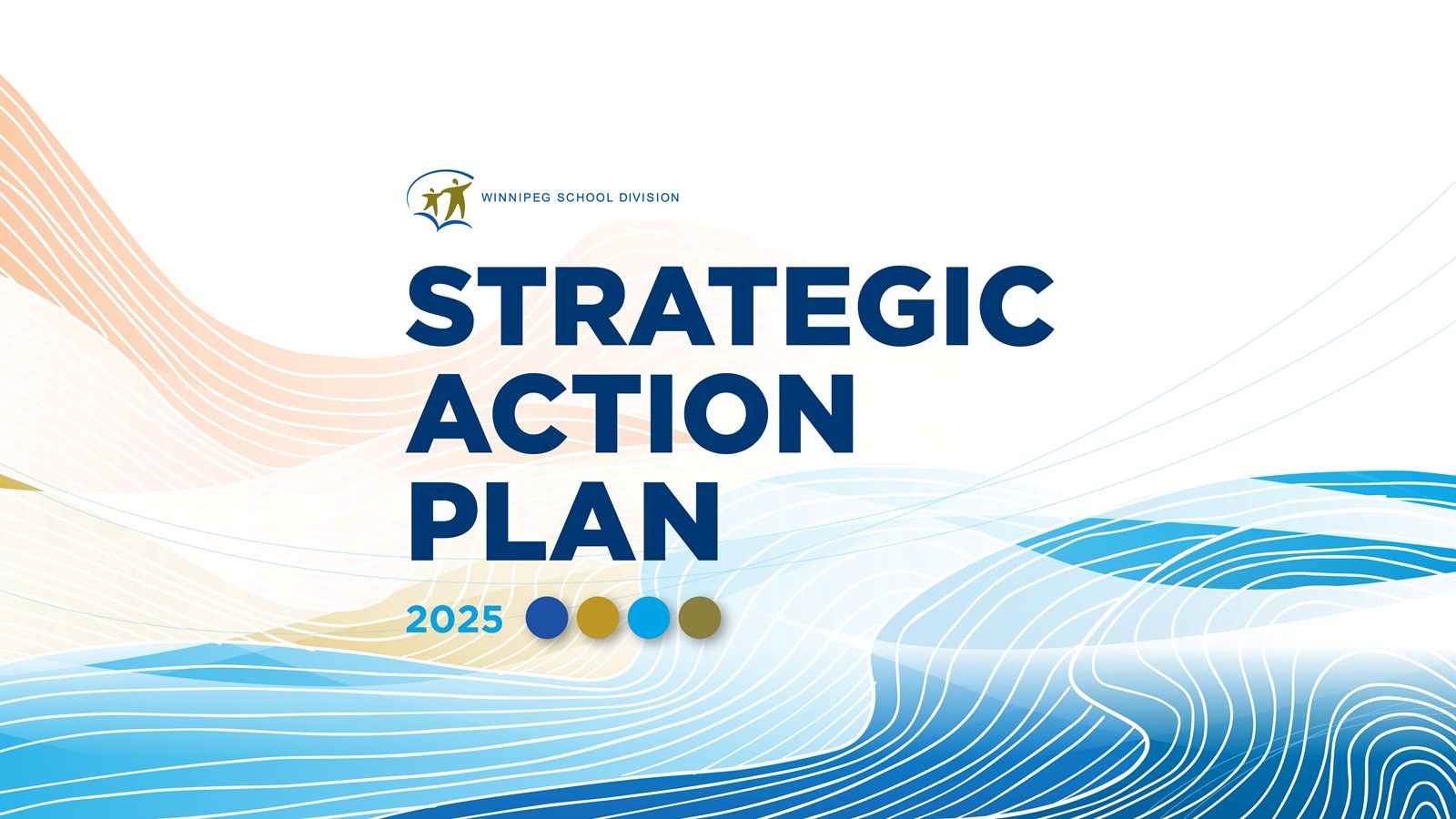 Winnipeg School Division Strategic Action Plan 2025